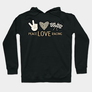 Peace Love Racing Hoodie